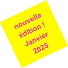 nouvelle édition !
Janvier
2025   